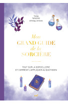 Mon grand guide de la sorcière