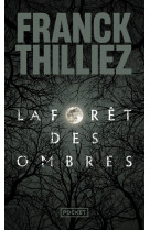 La forêt des ombres