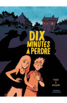 Dix minutes à perdre