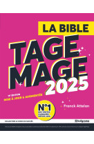 La bible du tage mage 2025