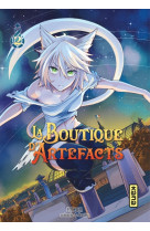 La boutique d'artefacts - tome 2