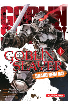 Goblin slayer - brand new day - tome 1