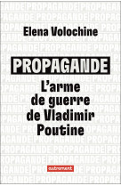 Propagande : l'arme de guerre de vladimir poutine