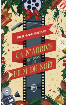 ça n'arrive que dans un film de noël