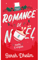 Romance de noël : mode d'emploi