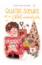 Quatre soeurs et un noël inoubliable - avec bonus