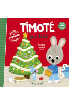 Timoté fête noël (ecoute aussi l'histoire)