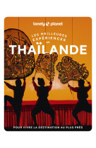 Les meilleures expériences en thaïlande 2ed