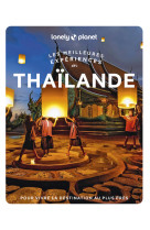 Les meilleures expériences en thaïlande 1ed