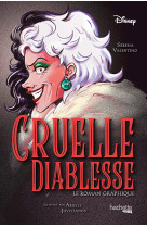 Cruelle diablesse - le roman graphique