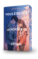 Vous êtes sur le portable de sam - nouvelle édition avec bonus