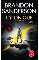 Cytonique (skyward, tome 3)