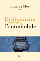 Dictionnaire amoureux de l'automobile