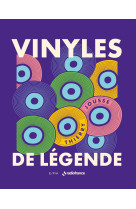 Vinyles de légende