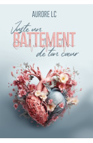 Juste un battement de ton coeur