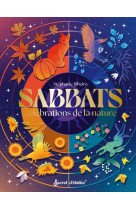 Sabbats, célébrations de la nature