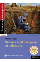 Mémoire à vif d'un poilu de quinze ans - classiques et contemporains