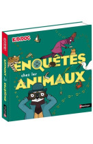 Enquêtes chez les animaux