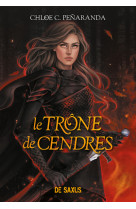 Les héritiers d'ungardia (broché) - tome 03 le trône de cendres