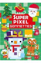 Super pixel - gommettes - noël