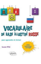 Le vocabulaire russe de base illustré • apprendre et réviser • [a1-a2]