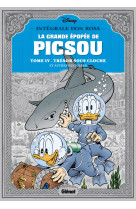 La grande épopée de picsou - tome 04