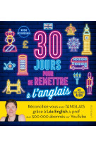 30 jours pour se remettre à l'anglais