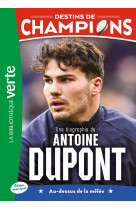 Destins de champions 05 (ned)  - une biographie d'antoine dupont