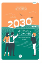 2030... le travail a changé