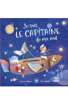 Mes premières histoires - je suis le capitaine de ma nuit