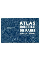 Atlas inutile de paris