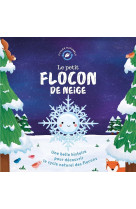 Le petit flocon de neige