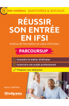 Réussir son entrée en ifsi