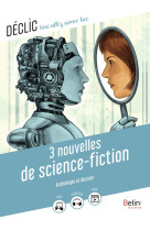 3 nouvelles de science-fiction