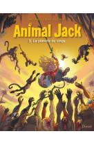 Animal jack - tome 3 - la planète du singe