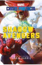 Marvel crisis protocol - shadow avengers