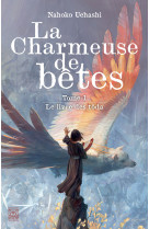 La charmeuse de bêtes, le livre des tôda