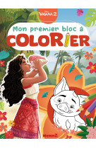 Disney vaiana 2 - mon premier bloc à colorier