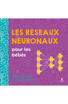 Les réseaux neuronaux pour les bébés