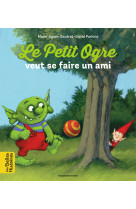 Le petit ogre cherche un ami