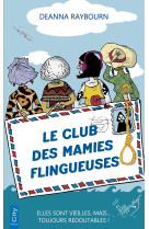 Le club des mamies flingueuses