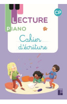 Lecture piano - cahier d'écriture cp