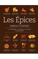 Les epices - conseils d'experts