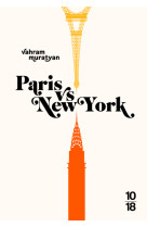 Paris vs new york - version augmentée