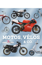 Motos, vélos & co.