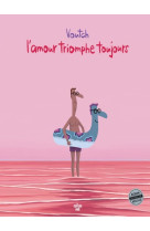 L'amour triomphe toujours - tome 04