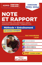 Note et rapport - méthode et entraînement intensif - 40 annales corrigées - catégories a et b