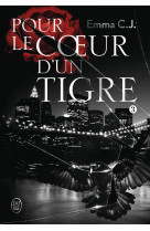 Pour le coeur d'un tigre