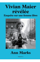 Vivian maier révélée