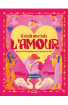 Il était une fois l'amour